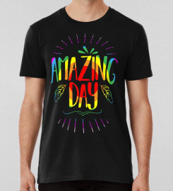 Amazing Day T-shirt